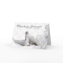 Bridesmaid, will you be my bridesmaid dove greeting card
