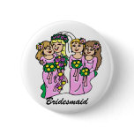 "Bridesmaids in Pink" Wedding ID Button