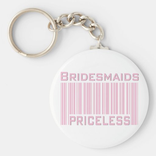 Bridesmaids Priceless Keychains