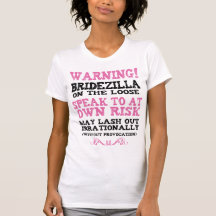 Bridezilla sur le lâche t-shirt