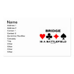 Bridge Is A Battlefield (Bridge Saying Card Suits) Business Card