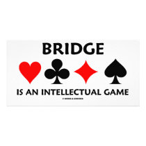 Bridge Is An Intellectual Game (Bridge Attitude)