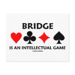 Bridge Is An Intellectual Game (Bridge Attitude) Postcard