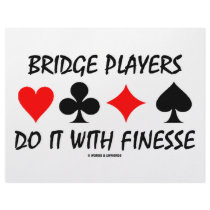 Bridge Players Do It With Finesse (Bridge Humour)