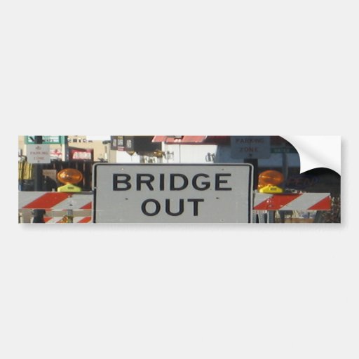 bridgeout2, bumper sticker