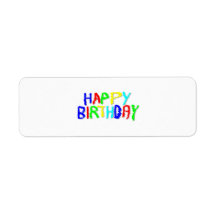Bright and Colourful. Happy Birthday. Return Address Label