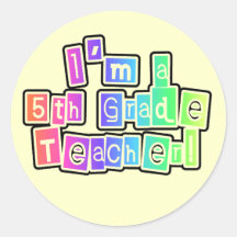 Bright Colours 5th Grade Teacher Round Stickers