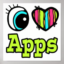 Bright Eye Heart I Love Apps Poster