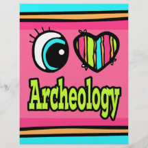 Bright Eye Heart I Love Archaeology Custom Flyer