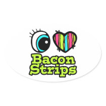 Bright Eye Heart I Love Bacon Strips Oval Stickers