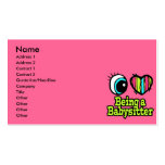Bright Eye Heart I Love Being a Babysitter Business Card