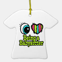 Bright Eye Heart I Love Being a Babysitter Christmas Tree Ornament