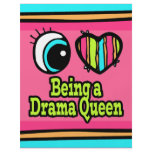Bright Eye Heart I Love Being a Drama Queen Flyer Design