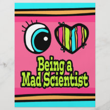 Bright Eye Heart I Love Being a Mad Scientist Full Colour Flyer