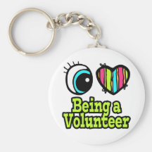 Bright Eye Heart I Love Being a Volunteer Key Chains