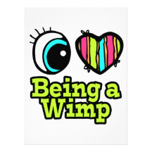 Bright Eye Heart I Love Being a Wimp Invite