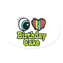 Bright Eye Heart I Love Birthday Cake Sticker