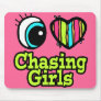 Bright Eye Heart I Love Chasing Girls Mouse Pad