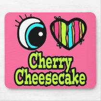 Bright Eye Heart I Love Cherry Cheesecake Mousepad
