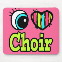 Bright Eye Heart I Love Choir Mouse Pads