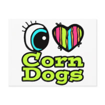 Bright Eye Heart I Love Corn Dogs Postcards