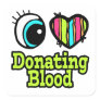 Bright Eye Heart I Love Donating Blood Square Stickers