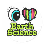 Bright Eye Heart I Love Earth Science Stickers
