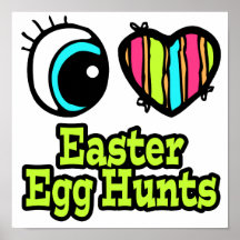 Bright Eye Heart I Love Easter Egg Hunts Print
