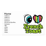 Bright Eye Heart I Love French Toast Business Card