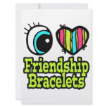 Bright Eye Heart I Love Friendship Bracelets Personalized Invite