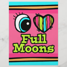 Bright Eye Heart I Love Full Moons Full Colour Flyer