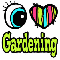 Bright Eye Heart I Love Gardening Acrylic Cut Out