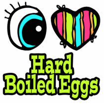 Bright Eye Heart I Love Hard Boiled Eggs Photo Sculptures