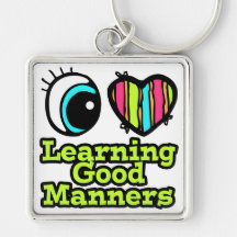 Bright Eye Heart I Love Learning Good Manners Keychain