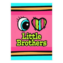 Bright Eye Heart I Love Little Brothers Custom Invite