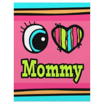 Bright Eye Heart I Love Mommy Full Colour Flyer