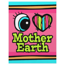 Bright Eye Heart I Love Mother Earth Personalized Flyer