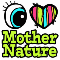 Bright Eye Heart I Love Mother Nature Photo Cut Outs