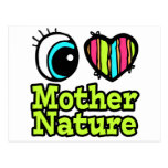 Bright Eye Heart I Love Mother Nature Post Card