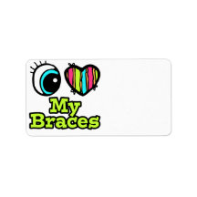 Bright Eye Heart I Love My Braces Address Labels