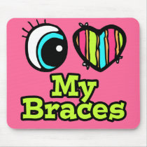 Bright Eye Heart I Love My Braces Mouse Pad
