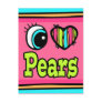 Bright Eye Heart I Love Pears Post Card