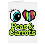 Bright Eye Heart I Love Peas and Carrots Card
