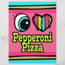 Bright Eye Heart I Love Pepperoni Pizza Full Color Flyer