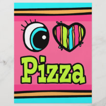 Bright Eye Heart I Love Pizza Full Color Flyer
