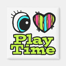 Bright Eye Heart I Love Play Time Magnet