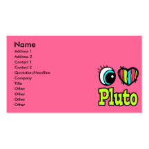 Bright Eye Heart I Love Pluto Business Cards