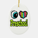 Bright Eye Heart I Love Preschool Christmas Ornament
