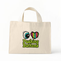 Bright Eye Heart I Love Pushing Buttons Canvas Bags