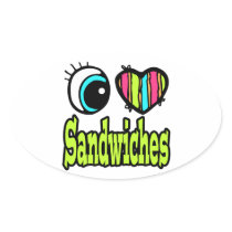Bright Eye Heart I Love Sandwiches Sticker
